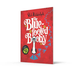 The Blue-Footed Booby illustrated by Rob Biddulph by Rob Biddulph - used book at Perkology Books