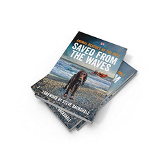 Saved from the Waves: The perfect gift book for animal lovers from the RNLI by The RNLI - used book at Perkology Books