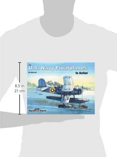 U.S. Navy Floatplanes of World War II in Action - Aircraft No. 203 by Al Adcock - used book at Perkology Books