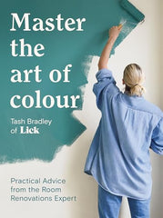 Master the Art of Colour: Practical Advice from the Room Renovations Expert