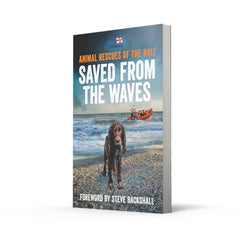 Saved from the Waves: The perfect gift book for animal lovers from the RNLI by The RNLI - used book at Perkology Books