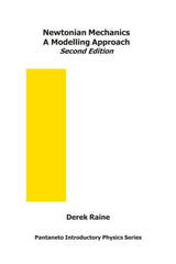 Newtonian Mechanics by Derek Raine - used book at Perkology Books