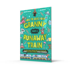 How To Save Your Granny From a Runaway Train: A funny children’s illustrated by Swapna Haddow - used book at Perkology Books