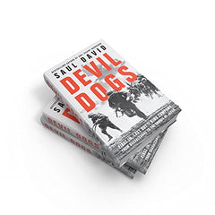 Devil Dogs: A New History of the Second World War from the Sunday Times Bestsell by Saul David - used book at Perkology Books