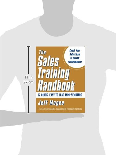 Sales Training Handbook: 52 Quick, Easy to Lead Mini-Seminars (MARKETING/SALES/A by Jeff Magee - used book at Perkology Books