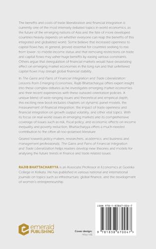 The Gains and Pains of Financial Integration and Trade Liberalization: Lessons f by Rajib Bhattacharyya - used book at Perkology Books