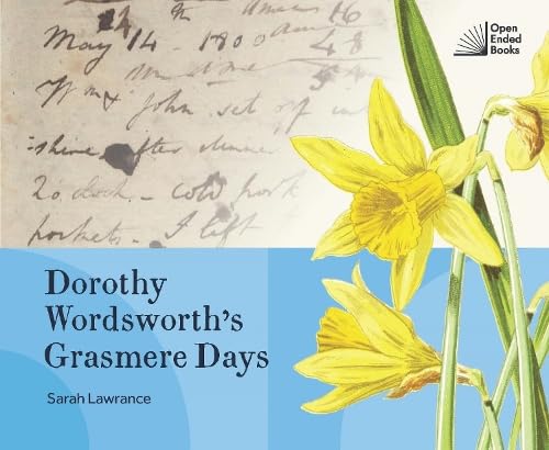 Dorothy Wordsworth's Grasmere Days by Sarah Lawrance - used book at Perkology Books