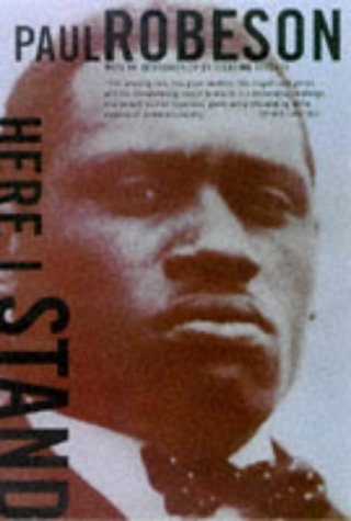 Here I Stand Robeson, Paul and Brown, Lloyd L. by Paul Robeson - used book at Perkology Books