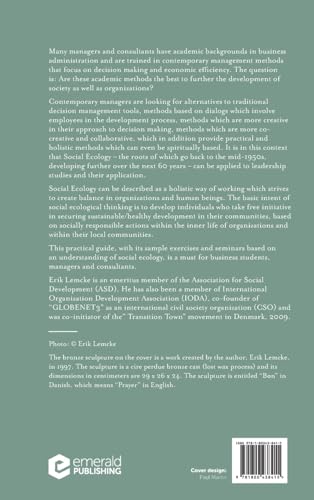 Social Ecology in Holistic Leadership: A Guide for Collaborative Organizational  by Erik Lemcke - used book at Perkology Books