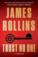 Trust No One: A Thriller – A Treacherous Hunt Across Europe to Unlock the Secret to Immortality