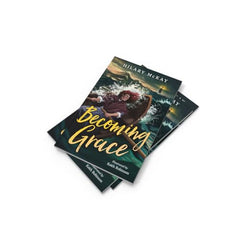 Becoming Grace: A re-imagining of the incredible tale of Grace Darling by Hilary McKay - used book at Perkology Books