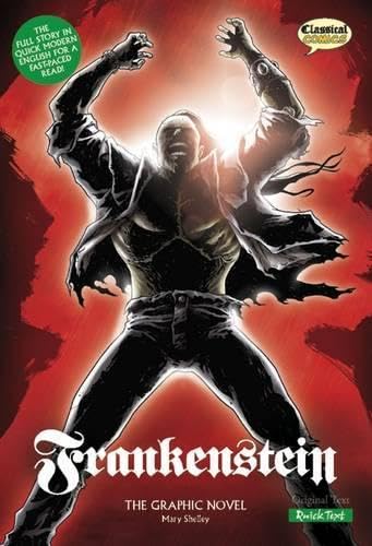 Frankenstein The Graphic Novel: Quick Text
