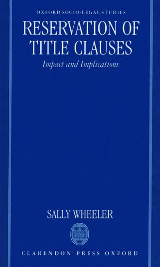 Reservation of Title Clauses: Impact and Implications by Sally Wheeler - used book at Perkology Books