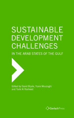 Sustainable Development Challenges in the Arab States of the Gulf (The Gulf Rese by David Bryde - used book at Perkology Books
