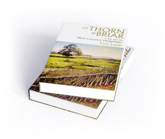 Of Thorn & Briar: A Year with the West Country Hedgelayer by Paul Lamb - used book at Perkology Books