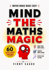 Mind The Maths Magic: Maths Magic Made Easy