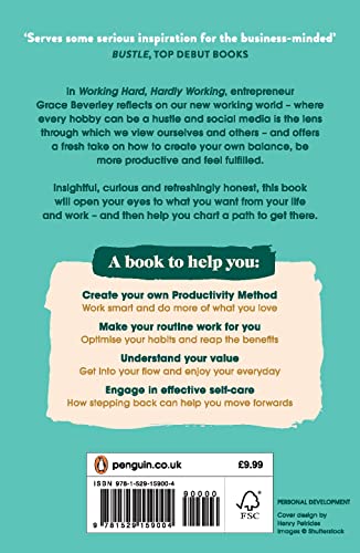Working Hard, Hardly Working: How to achieve more, stress less and feel fulfille by Grace Beverley - used book at Perkology Books