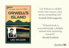Orwell's Island: George, Jura and 1984 by Les Wilson - used book at Perkology Books