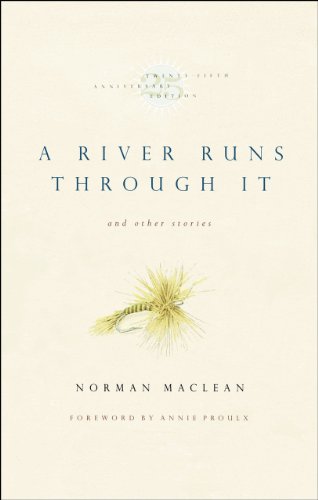 River Runs Through It 25th Ann Ed