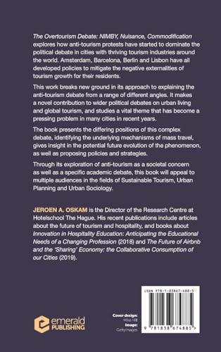 The Overtourism Debate: NIMBY, Nuisance, Commodification [Hardcover] Oskam, Jero by Jeroen Oskam - used book at Perkology Books
