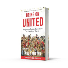 Bring on United: Unforgettable exclusive interviews with 11 Manchester United by Andy Mitten - used book at Perkology Books