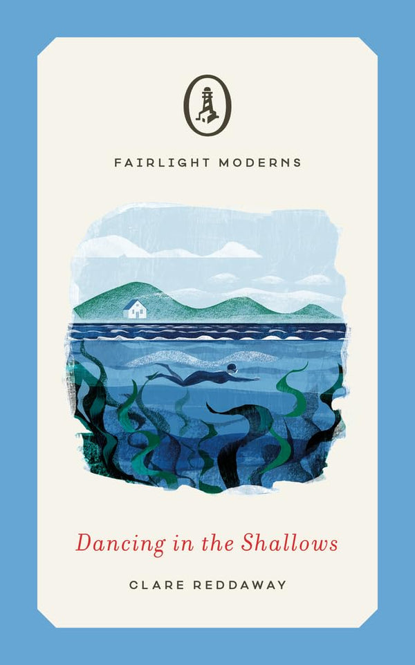 Dancing in the Shallows (Fairlight Moderns) by Clare Reddaway - used book at Perkology Books