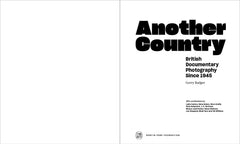 Another Country: British Documentary Photography Since 1945