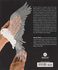 Brave Birds: Inspiration on the Wing [Hardcover] White, Maude by Maude White - used book at Perkology Books