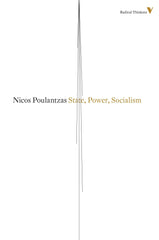 State, Power, Socialism: 8 (Radical Thinkers Set 08) by Nicos Poulantzas - used book at Perkology Books
