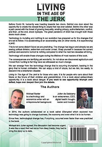 Living in the Age of the Jerk: Technology Innovation, Pandemics and our Future J by Michael Baxter - used book at Perkology Books