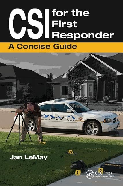 CSI for the First Responder: A Concise Guide [Hardcover] LeMay, Jan by Jan LeMay - used book at Perkology Books