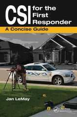 CSI for the First Responder: A Concise Guide [Hardcover] LeMay, Jan by Jan LeMay - used book at Perkology Books