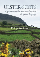 Ulster-Scots: A grammar of the traditional written and spoken language