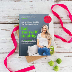 Eat Yourself Healthy: The ultimate gut-health guide and recipe book by Dr. Megan Rossi - used book at Perkology Books