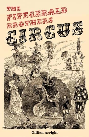 The Fitzgerald Brothers' Circus by Gillian Arrighi - used book at Perkology Books
