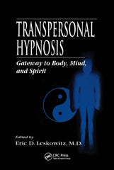 Transpersonal Hypnosis: Gateway to Body, Mind, and Spirit by Eric D Leskowitz - used book at Perkology Books
