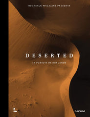 Deserted: In Pursuit of Drylands (Rucksack Magazine presents) by Rucksack Magazine - used book at Perkology Books