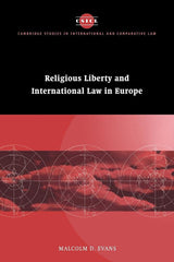 Religious Liberty & Intl Law Europe: 6 by Malcolm D. Evans - used book at Perkology Books