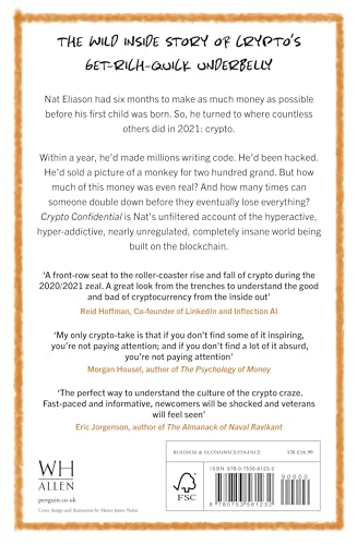 Crypto Confidential: Winning and Losing Millions in the New Frontier of Finance by Nathaniel Eliason - used book at Perkology Books