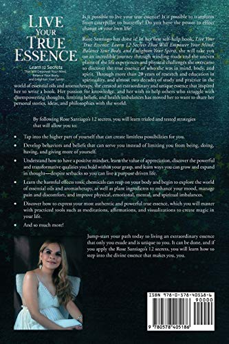 Live Your True Essence: Learn 12 Secrets That Will Empower Your Mind, Balance Yo by Rose Santiago - used book at Perkology Books