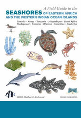 A Field Guide to the Seashores of Eastern Africa and the Western Indian Ocean Islands