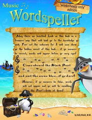 Wordspeller. Worksheets-only edition: A whimsical note speller. This edition doe by Kelly Walsh - used book at Perkology Books