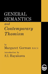 General Semantics and Contemporary Thomism (Bison Book S) [Paperback] Gorman, R. by Margaret Gorman - used book at Perkology Books