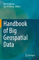Handbook of Big Geospatial Data by Martin Werner - used book at Perkology Books