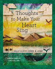 Thoughts to Make Your Heart Sing, Anglicised Edition (The Story of God’s Great Love)