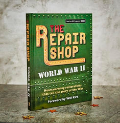 The Repair Shop: World War II: Heartwarming restorations that tell the story by Jayne Dowle - used book at Perkology Books