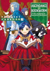 Ascendance of a Bookworm: Fanbook 2 (ASCENDANCE OF BOOKWORM FANBOOK SC, Band 2)