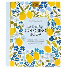 Elyse Breanne Design The Good Life Malbuch