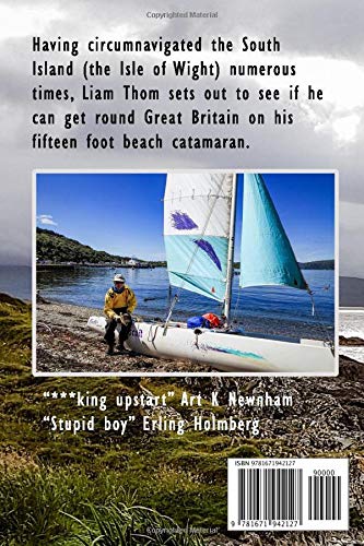 The North Island to Starboard: One lap round Great Britain in quite a small boat by Liam Thom - used book at Perkology Books