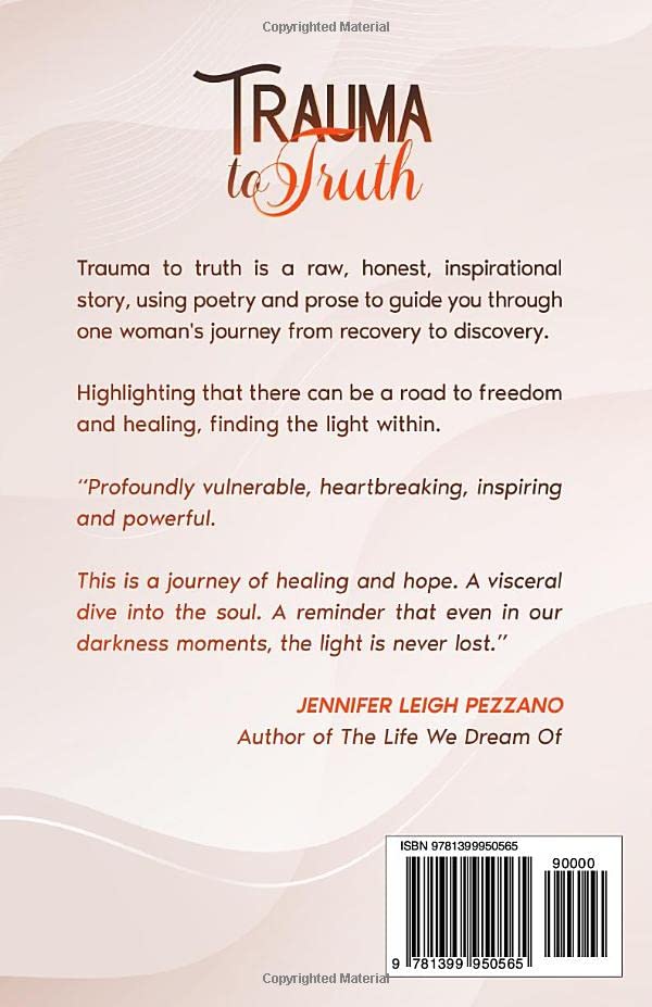 Trauma to Truth: A journey from recovery to discovery by Claire  Louise Robinson - used book at Perkology Books